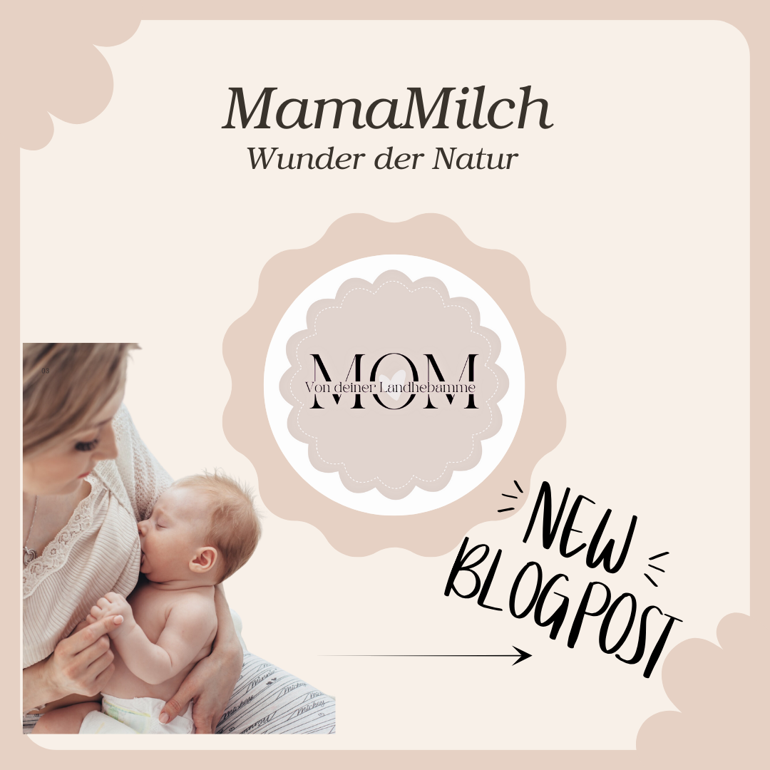 MamaMilch - Wunder der Natur !