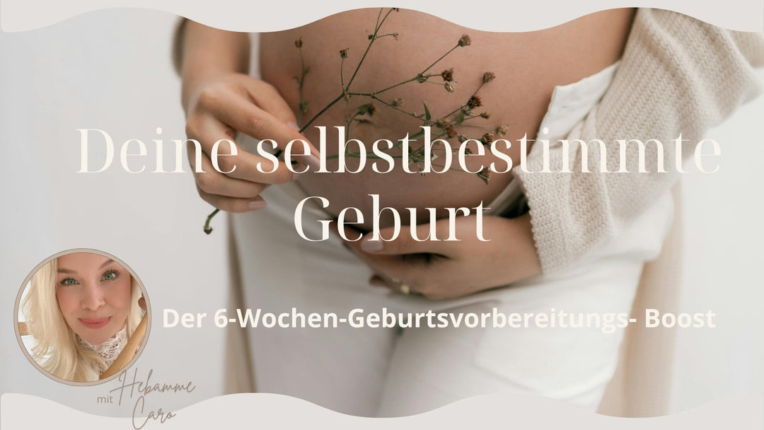 Deine Geburtsvorbereitung